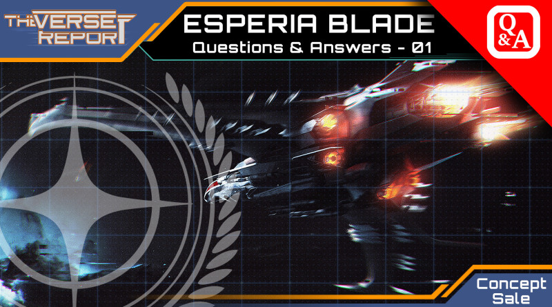 Crash / Verse Report / Esperia Blade Q&A