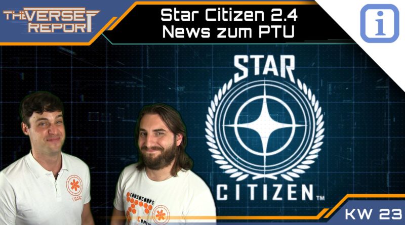 Crash / Verse Report / Star Citizen 2.4 PTU